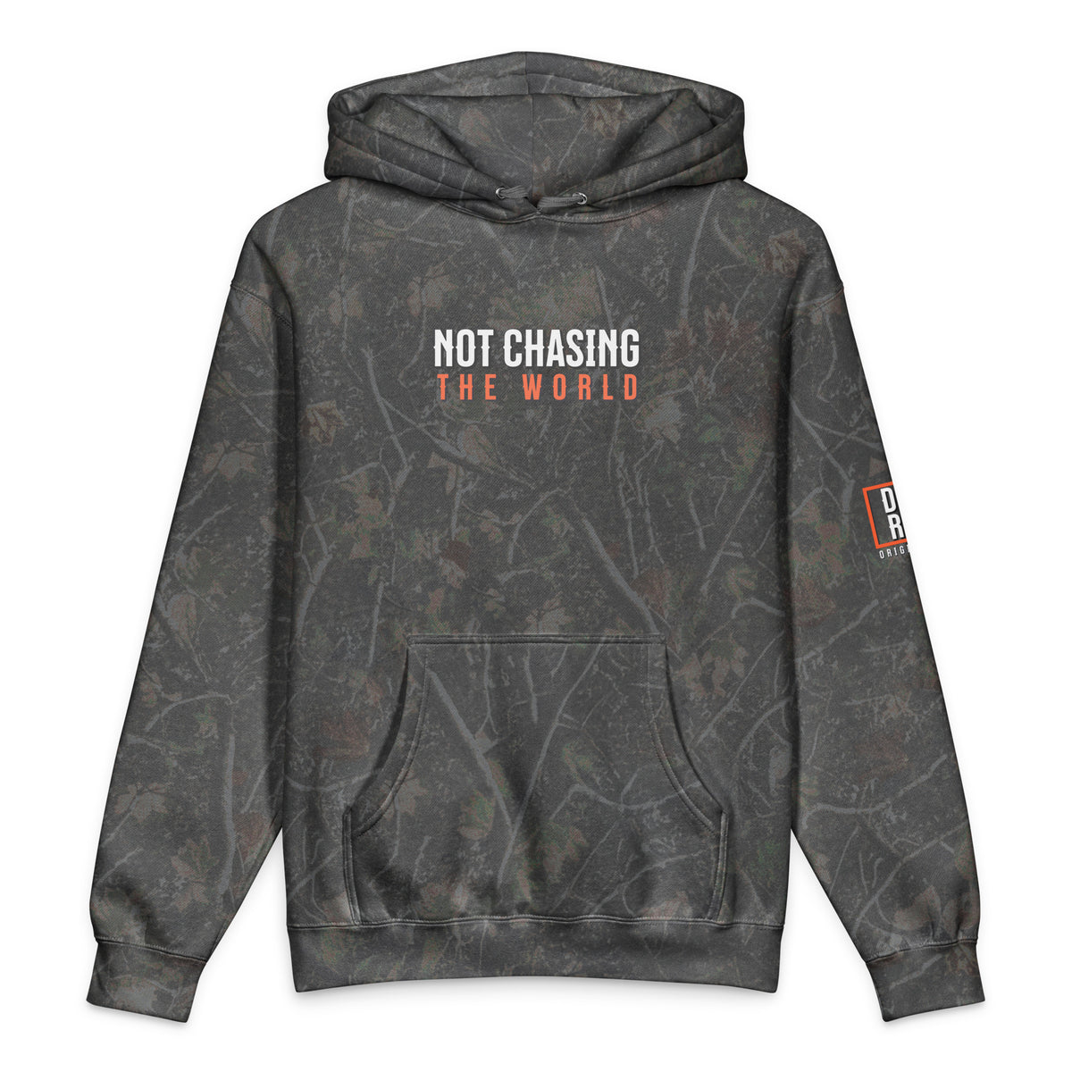 Dark tree camo hoodie with hood, front pocket, and “NOT CHASING THE WORLD” print