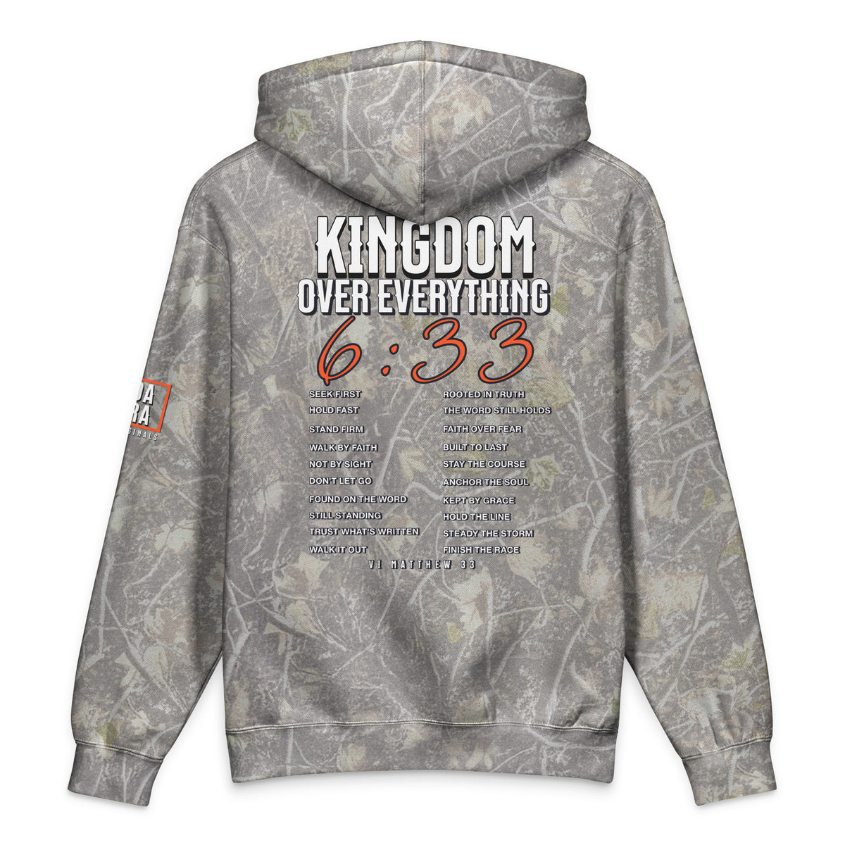 Tree camo hoodie, hooded back with “KINGDOM OVER EVERYTHING 6:3:3” graphic